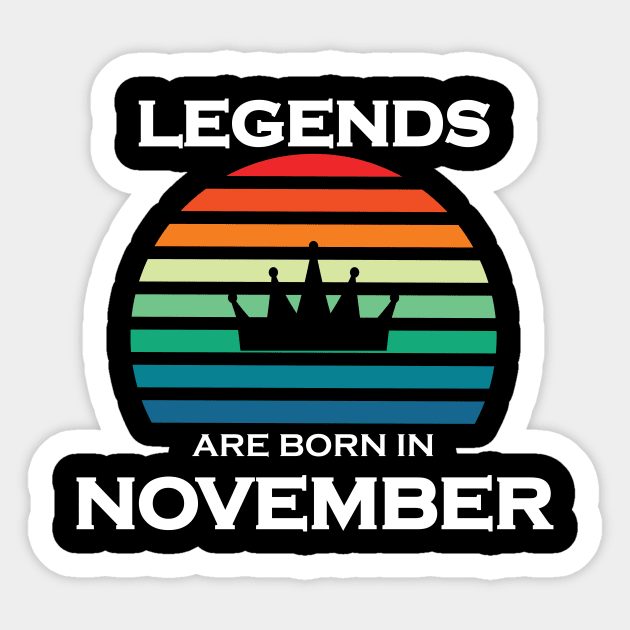 LEGENDS ARE BORN IN NOVEMBER Sticker by NEW LINE